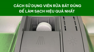 Cách sử dụng viên rửa bát Satos để làm sạch hiệu quả nhất